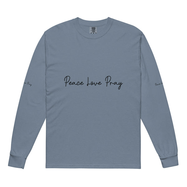 Love, Pray, and Live - Garment Dyed Comfort - Blue Jean - Long Sleeve T-shirts