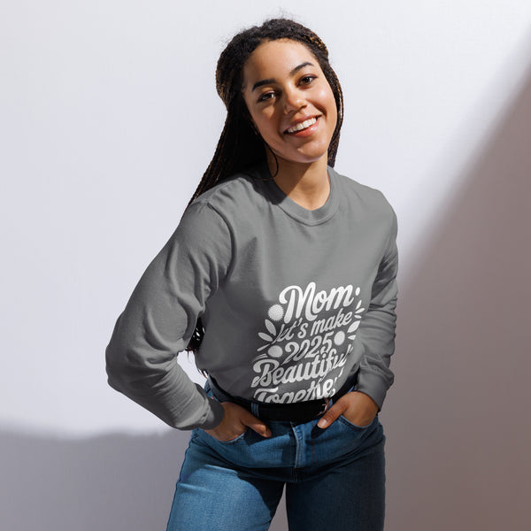 Mom, Your Love Shines in 2025 – A Heartfelt New Year Tribute - Grey - Long Sleeve Shirt