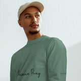 Love, Pray, and Live - Garment Dyed Comfort - - Long Sleeve T-shirts