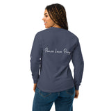 Love, Pray, and Live - Garment Dyed Comfort - - Long Sleeve T-shirts