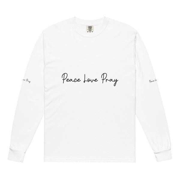 Love, Pray, and Live - Garment Dyed Comfort - White - Long Sleeve T-shirts