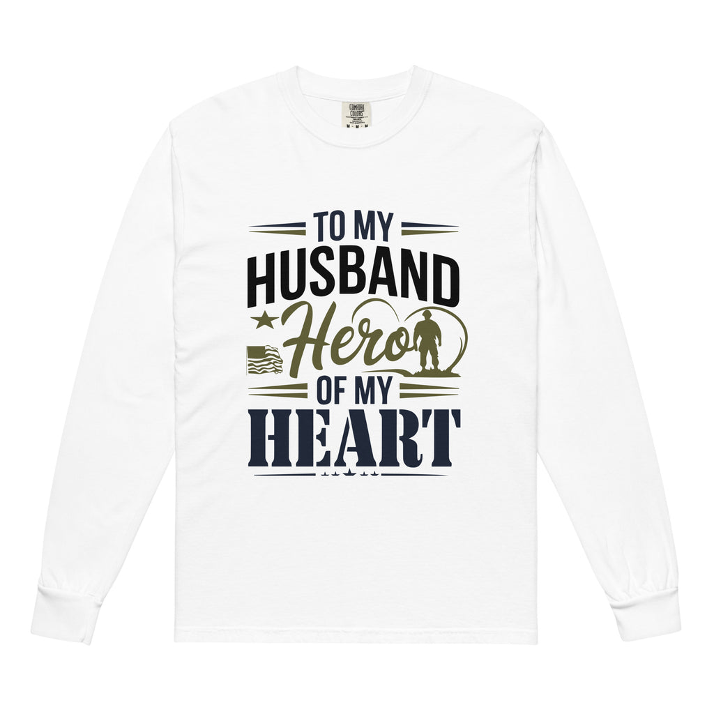 Heartfelt Love for My Soldier Hero - White - Long Sleeve Shirt