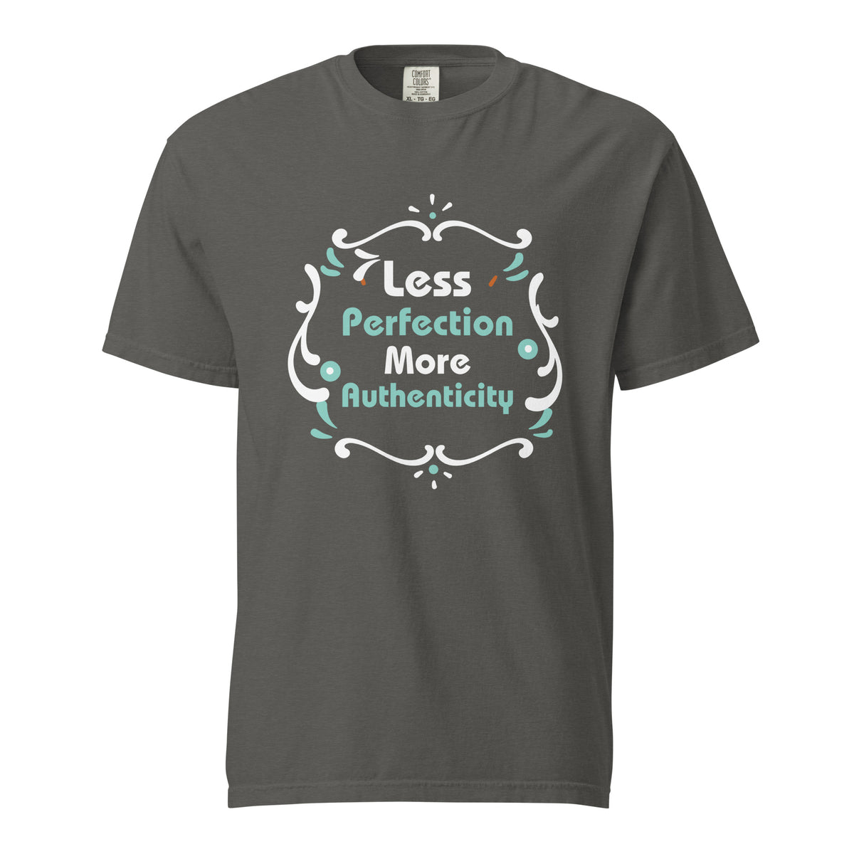 Embrace Authenticity - Motivational Quote Unisex T-Shirt - Pepper - T-shirts