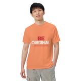 Be Original -Embrace Your Uniqueness - - T-shirts