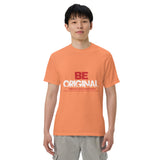 Be Original -Embrace Your Uniqueness - Terracotta - T-shirts