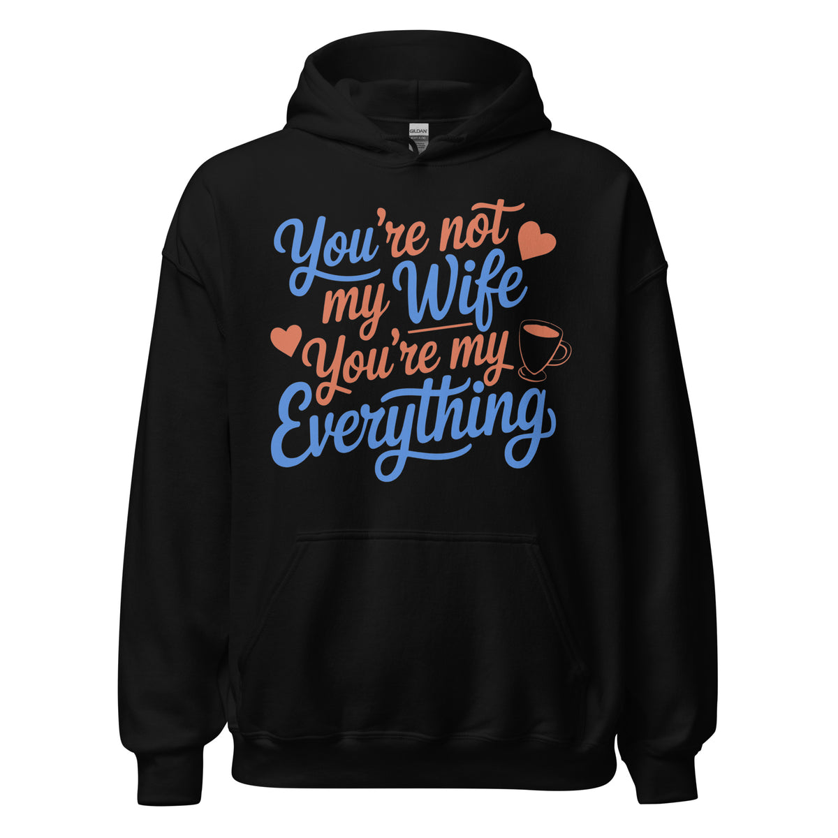 More Than a Wife – Celebrate Your Everything with Love - - Hoodies