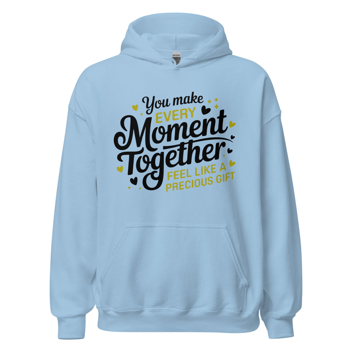 Wrap Her in Love - Every Moment is a Precious Gift - - Hoodies