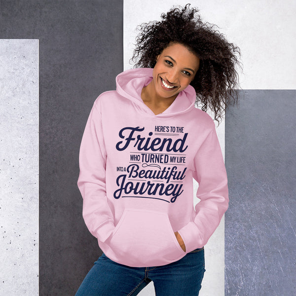 A Journey of Friendship - Celebrate Life’s Beautiful Moments - Light Pink - Hoodies