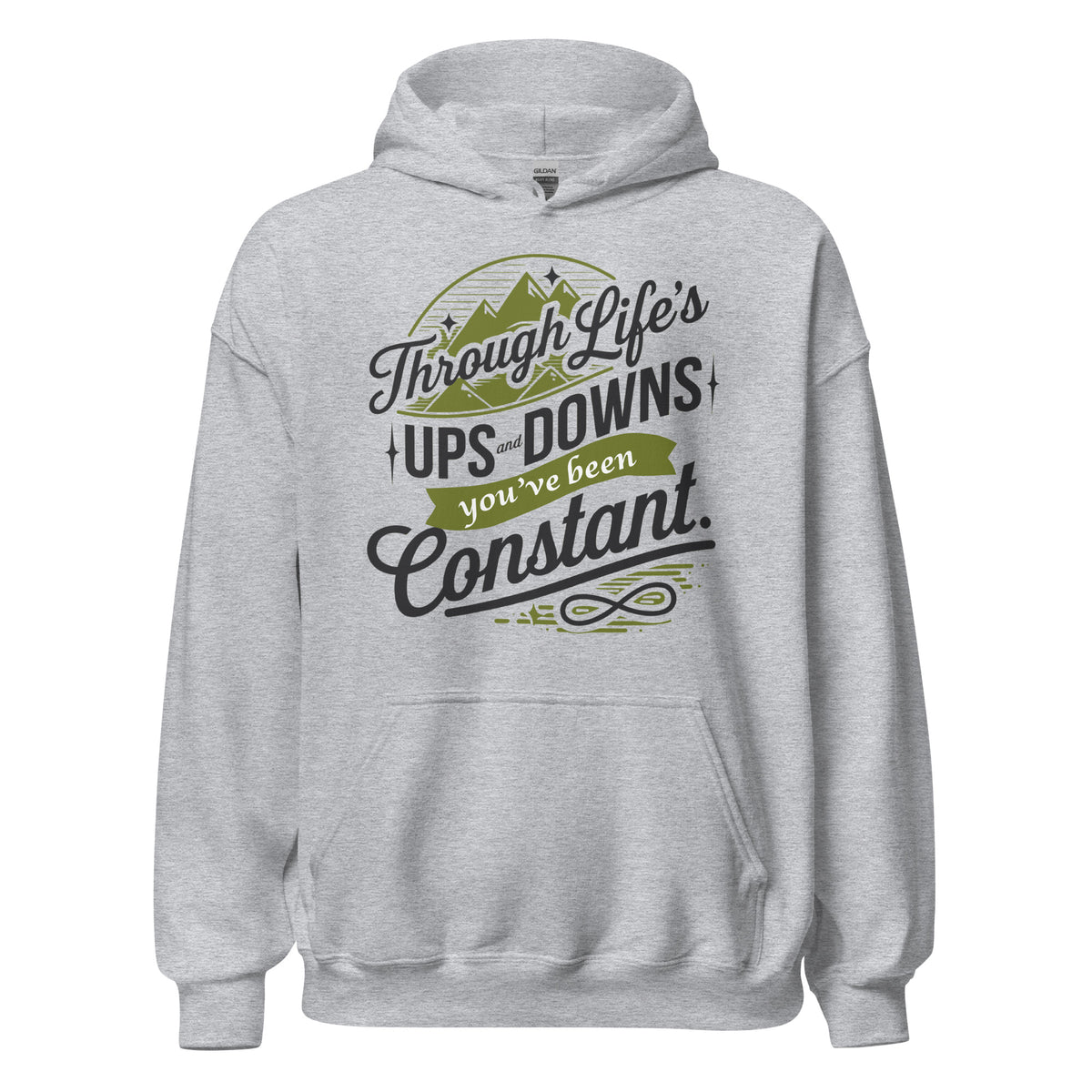 You’ve Been My Constant - A Heartfelt Gift of Endurance - - Hoodies