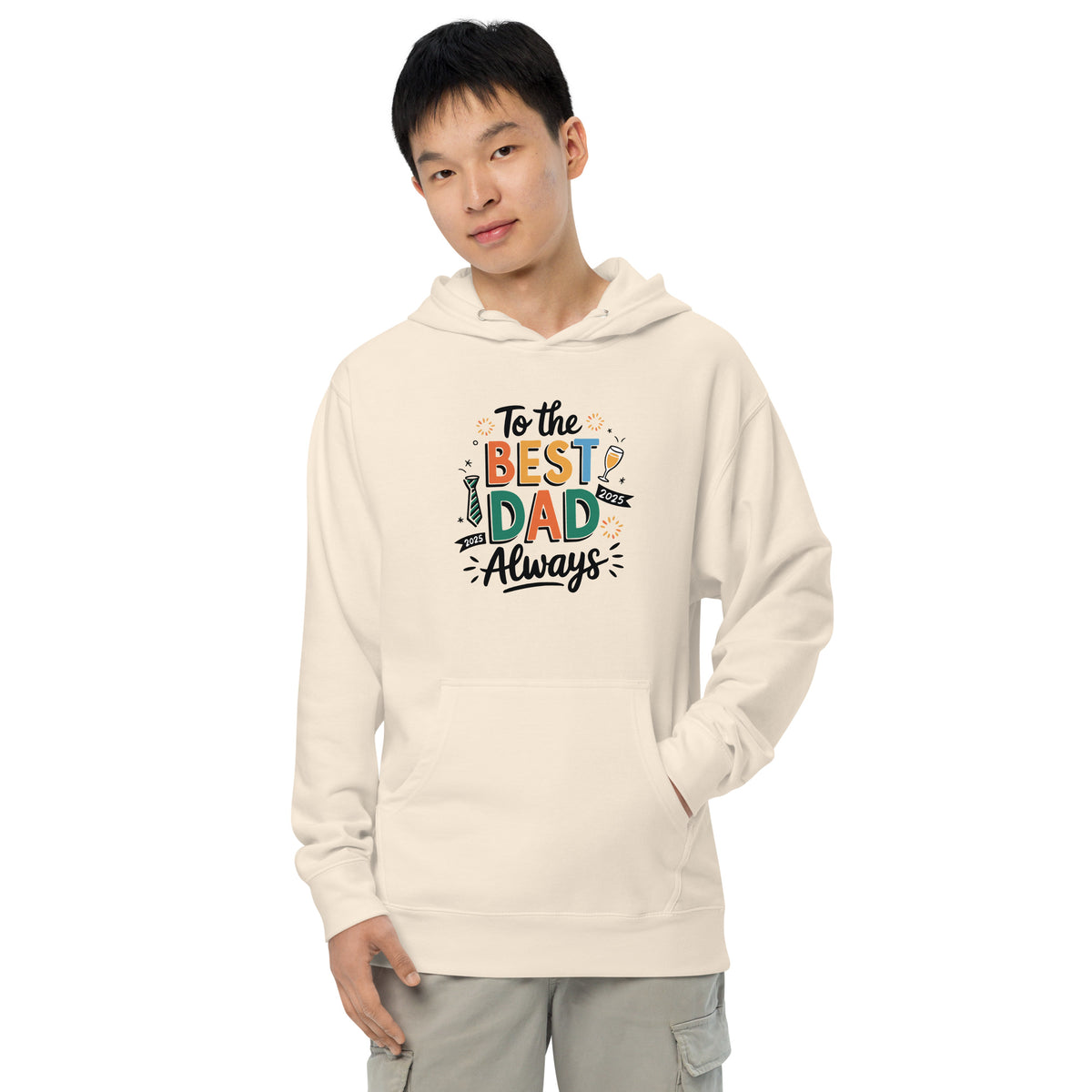 Father’s Day Hoodie for the Best Dad Always - Bone - Hoodies