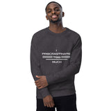 Too Much Tomorrow - Stylish Sloth Sweatshirt - - Sweatshirts