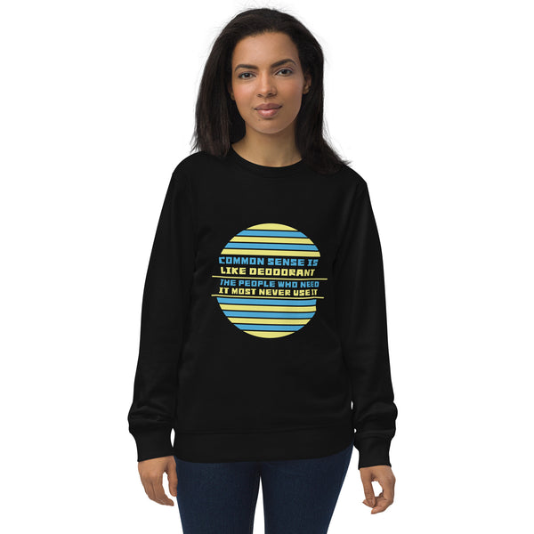 Wit and Wisdom - Common Sense Sweatshirt - - Sweatshirts