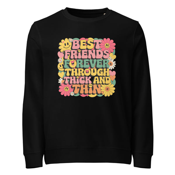 Best Friends for Life - Colorful and Joyful Tribute - - Sweatshirts