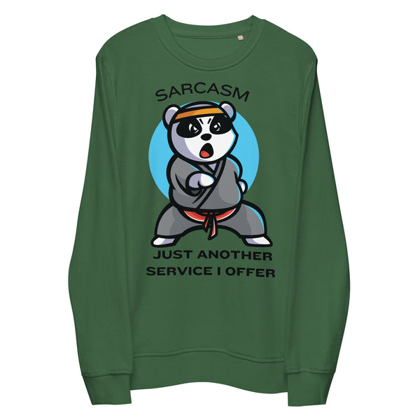 Witty Warrior - Sarcasm Just Another Service - - Sweatshirts