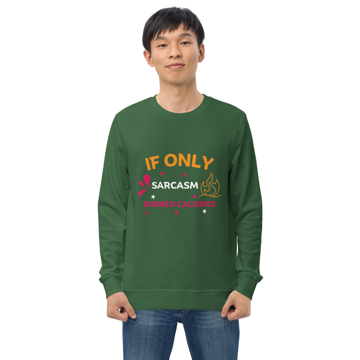 Calorie-Free Humor - Bold Sarcasm Design - - Sweatshirts