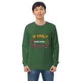 Calorie-Free Humor - Bold Sarcasm Design - - Sweatshirts