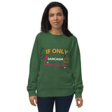 Calorie-Free Humor - Bold Sarcasm Design - - Sweatshirts