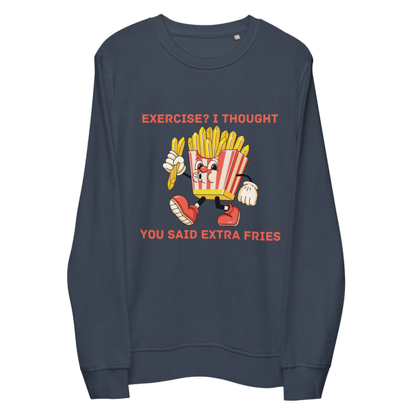 Fun & Play - Extra Fries Humor Sweatshirt - - Sweatshirts