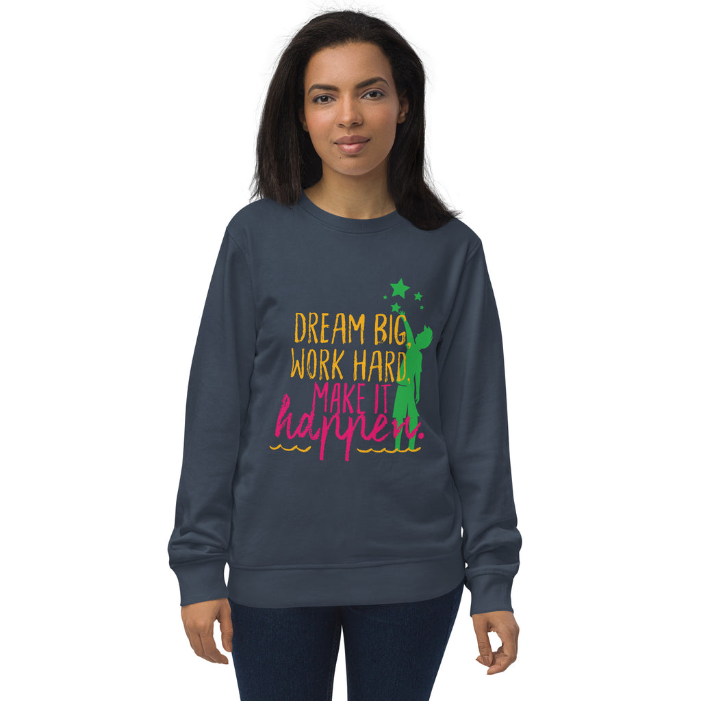 Dream Big, Work Hard - Empowerment in Every Stitch - French Navy - Sweatshirts