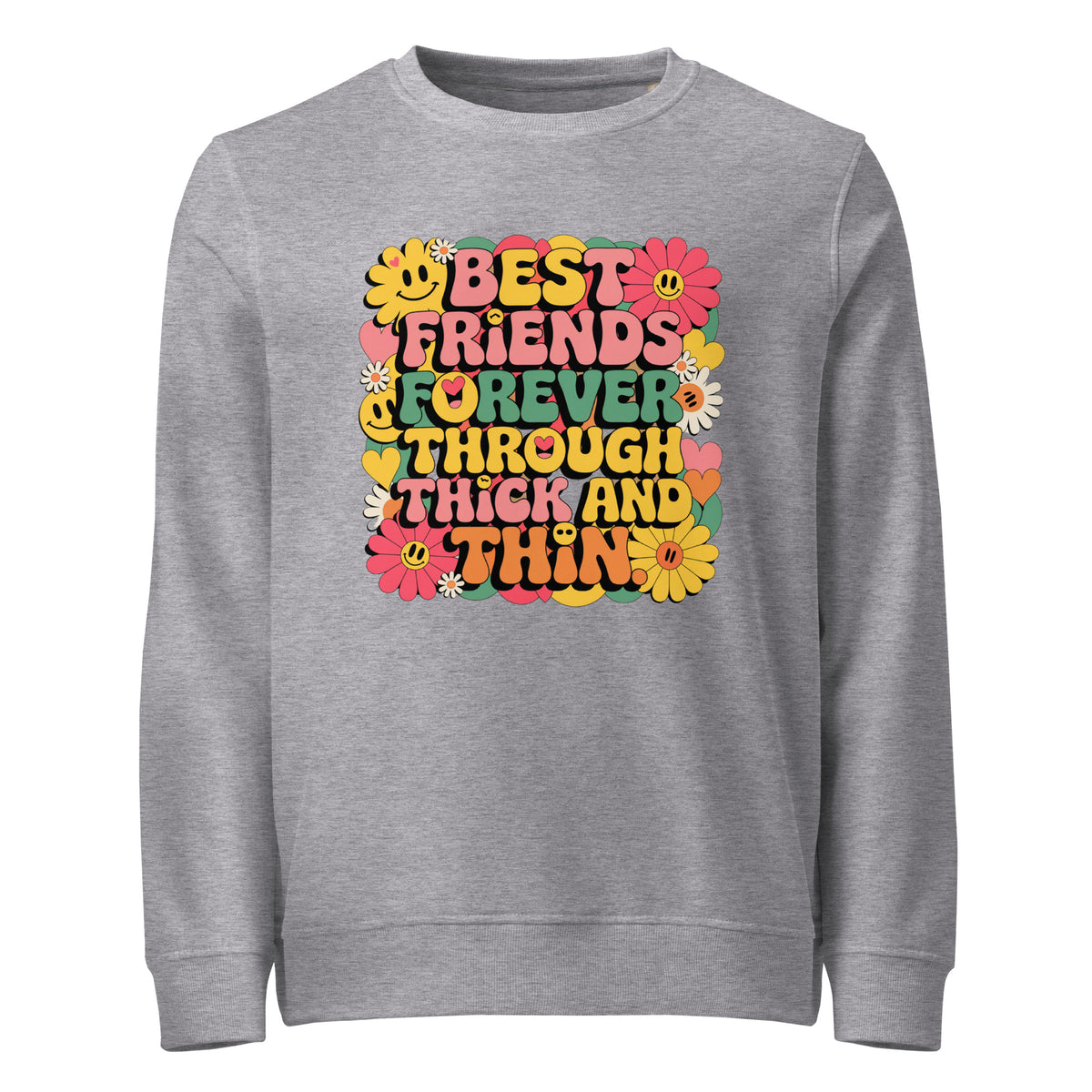 Best Friends for Life - Colorful and Joyful Tribute - - Sweatshirts