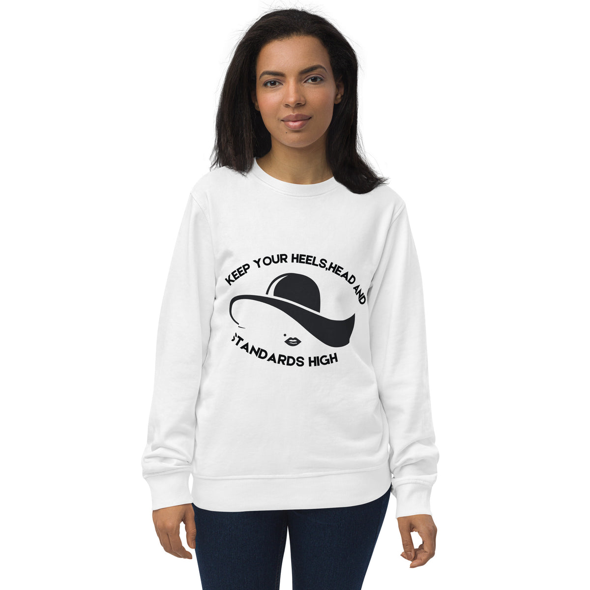 Minimalist Sophistication - Keep Your Standards High - White - Sweatshirts