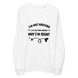 Just Explaining - Witty & Humorous Sweatshirt - - Sweatshirts