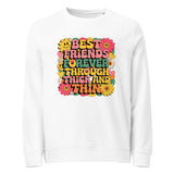 Best Friends for Life - Colorful and Joyful Tribute - - Sweatshirts