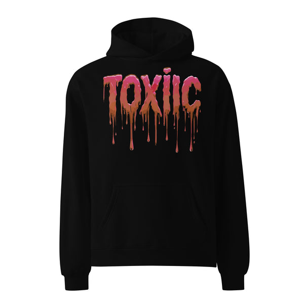 Embrace the Drip - Bold “TOXIC” Design - - Hoodies