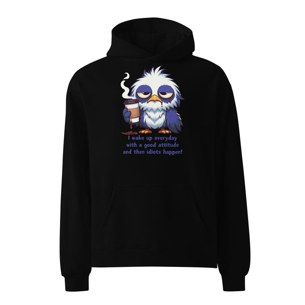 Daily Dose of Humor - Grumpy Bird Hoodie - - Hoodies