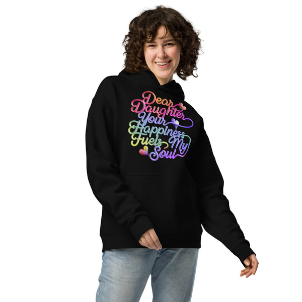 Dear Daughter - Your Happiness Is My World - - Hoodies