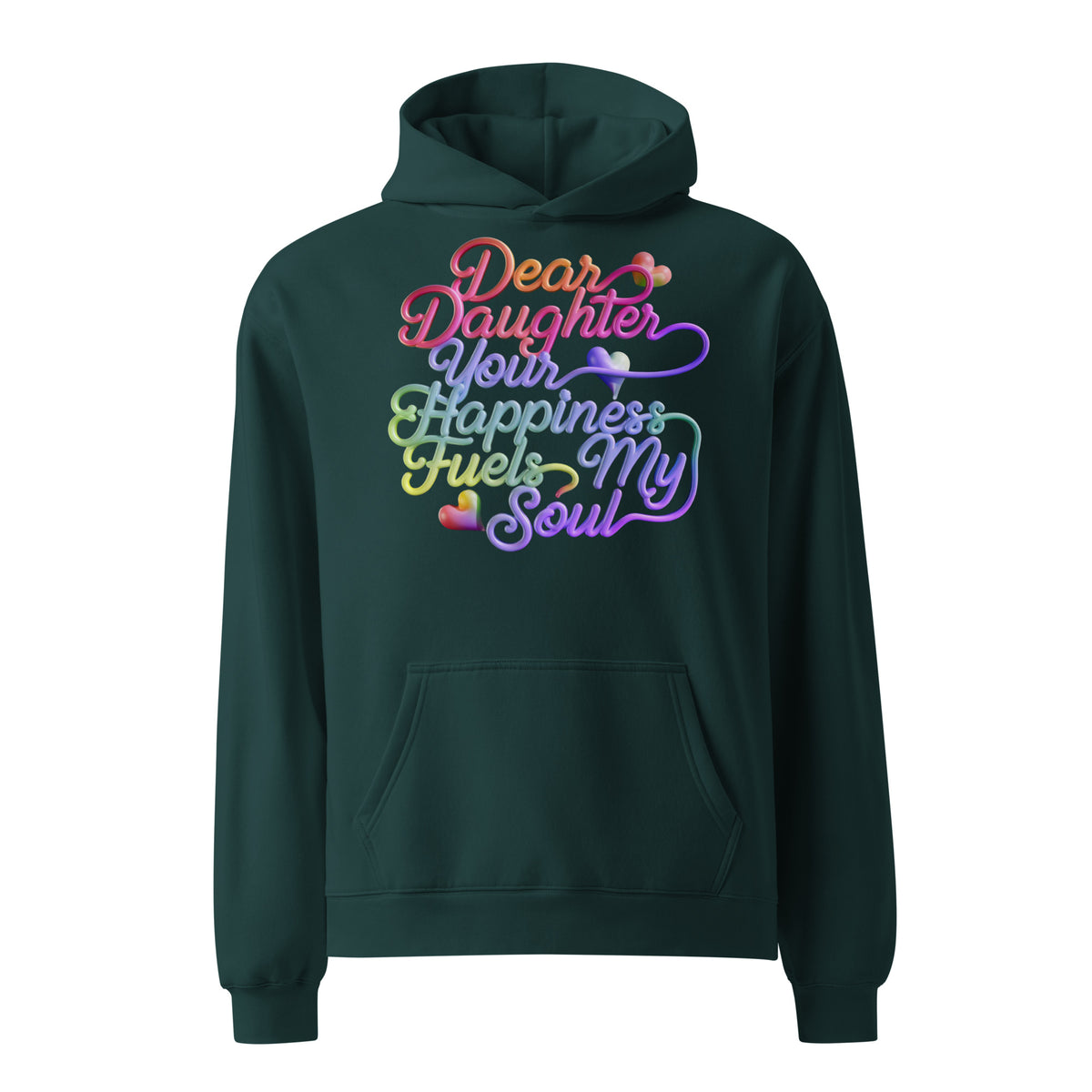 Dear Daughter - Your Happiness Is My World - - Hoodies