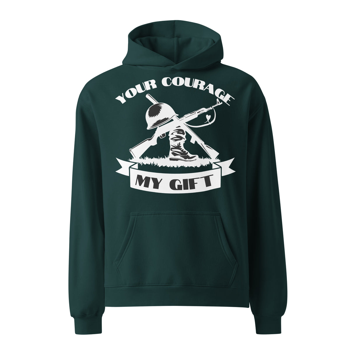 Your Courage, My Gift – A Memorial to Brave Soldiers - - Hoodies