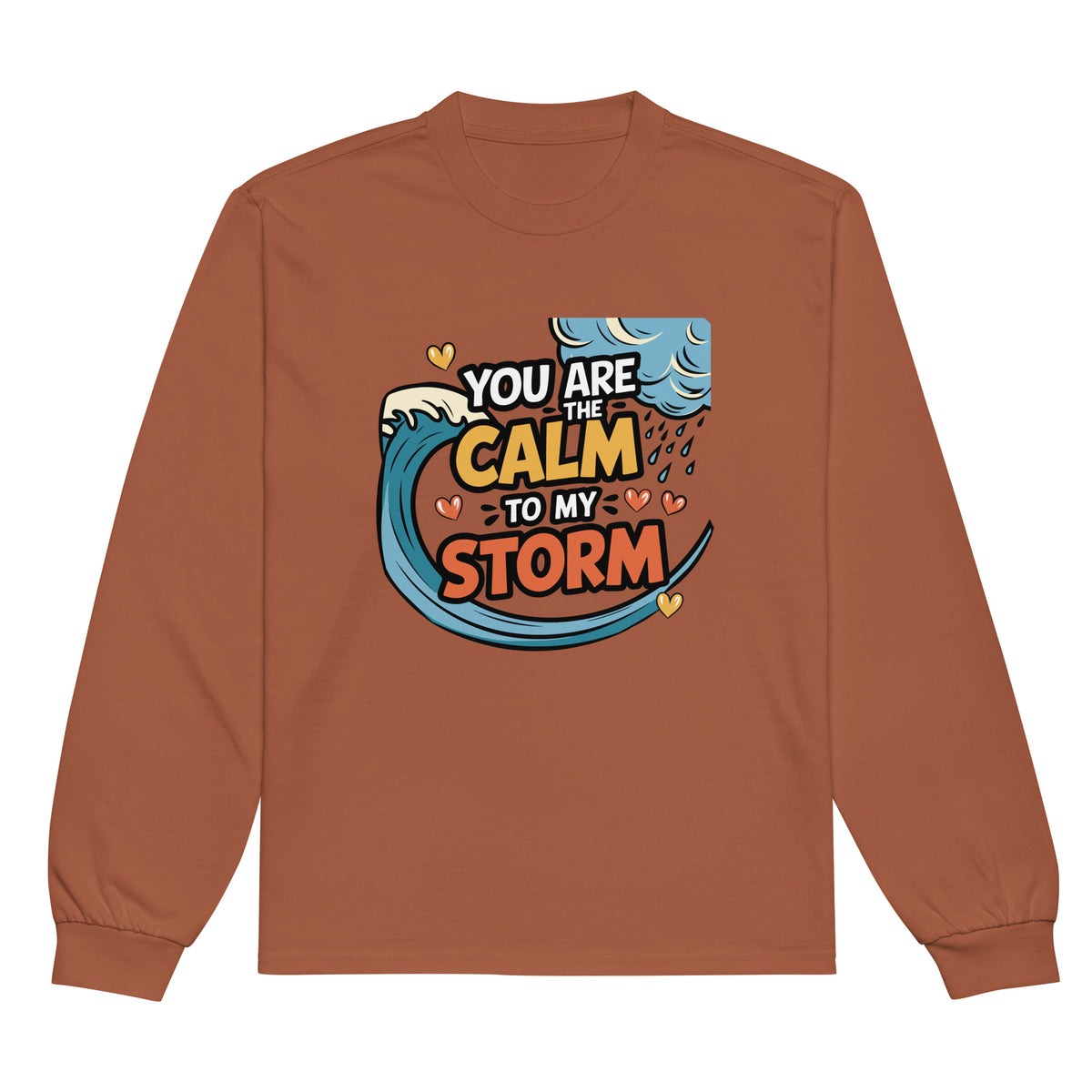 Calm to My Storm - A Love That Balances All - - Long Sleeves T-shirts