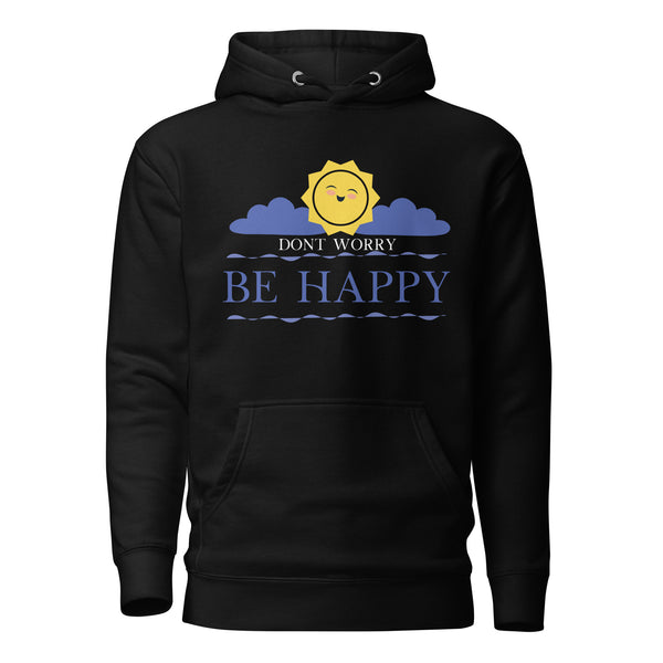 Sunny Smiles - Don't Worry, Be Happy Hoodie - - Unisex Hoodies