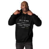 Witty Wisdom - Talk to Myself Hoodie - Black - Unisex Hoodies