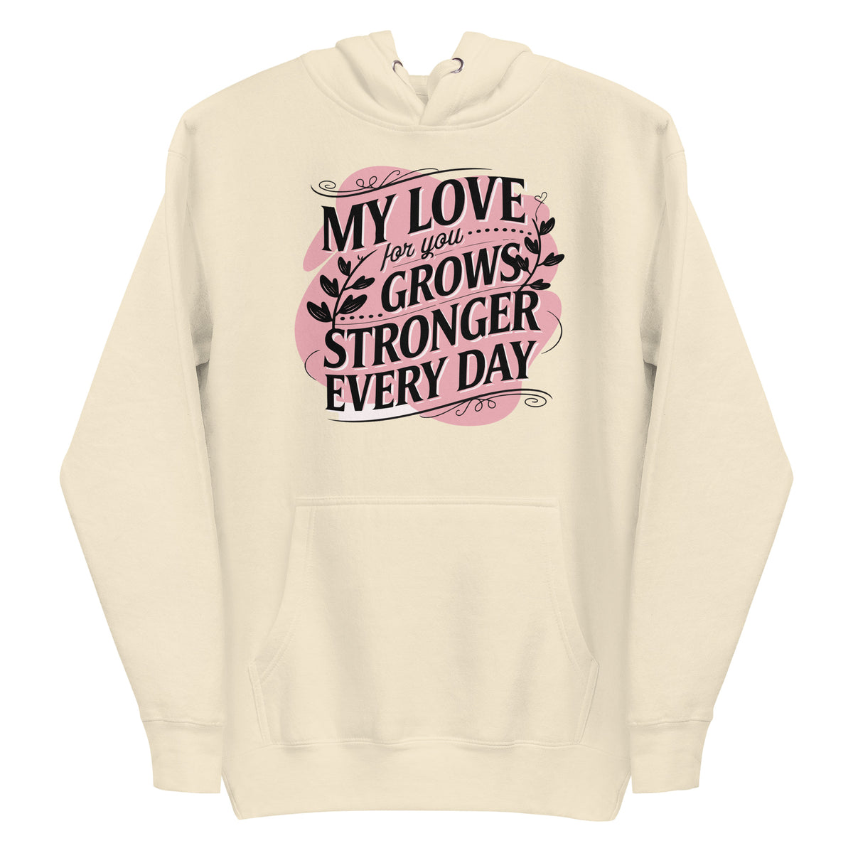 Evergreen Affection - Love Grows Daily - - Hoodies