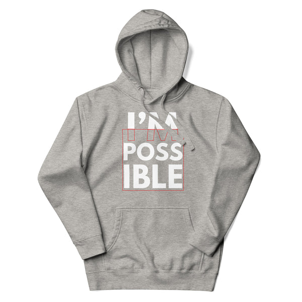 Empowerment Statement - I'M POSSIBLE Hoodie - - Hoodies