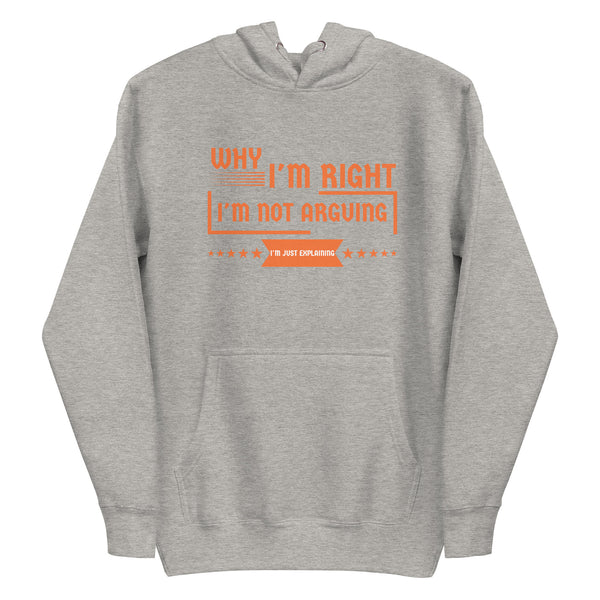 Bold Statements - I'm Just Explaining Hoodie - - Unisex Hoodies