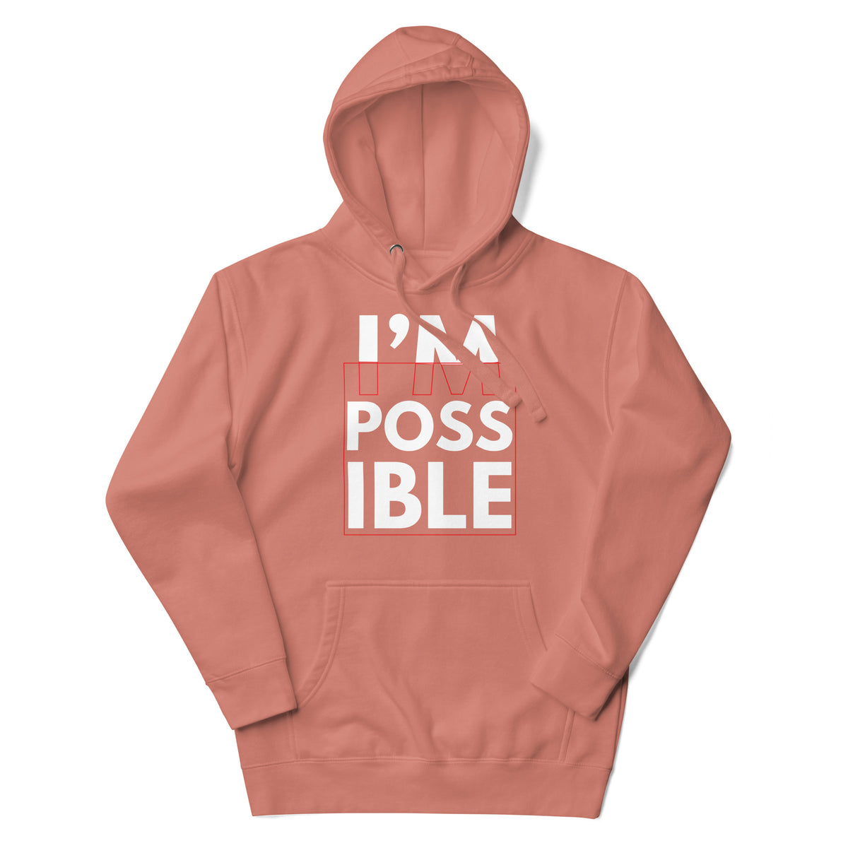 Empowerment Statement - I'M POSSIBLE Hoodie - - Hoodies