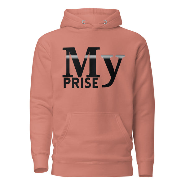 Typography Trendsetter - MY PRISE - - Unisex Hoodies