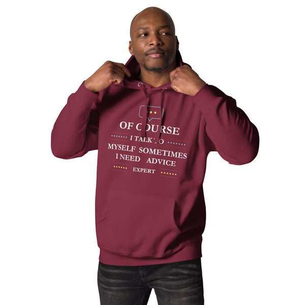 Witty Wisdom - Talk to Myself Hoodie - Maroon - Unisex Hoodies