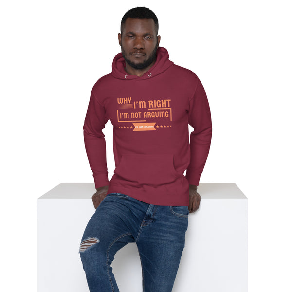 Bold Statements - I'm Just Explaining Hoodie - Maroon - Unisex Hoodies