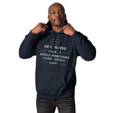 Witty Wisdom - Talk to Myself Hoodie - Navy Blazer - Unisex Hoodies