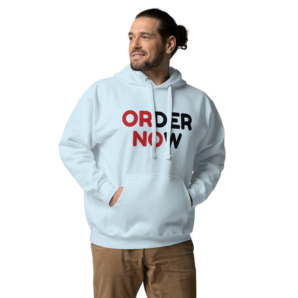 Prompt Power - ORDER NOW Hoodie - Sky Blue - Unisex Hoodies