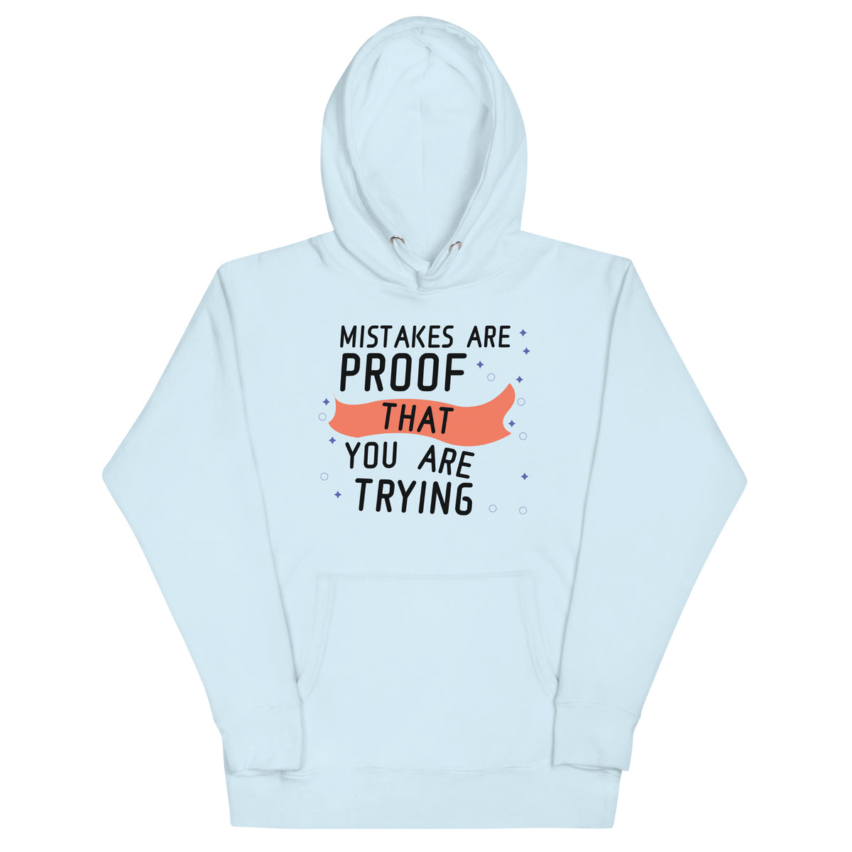 Uplift Your Spirit - Mistakes and Triumphs Hoodie - - Hoodies