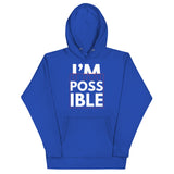 Empowerment Statement - I'M POSSIBLE Hoodie - - Hoodies