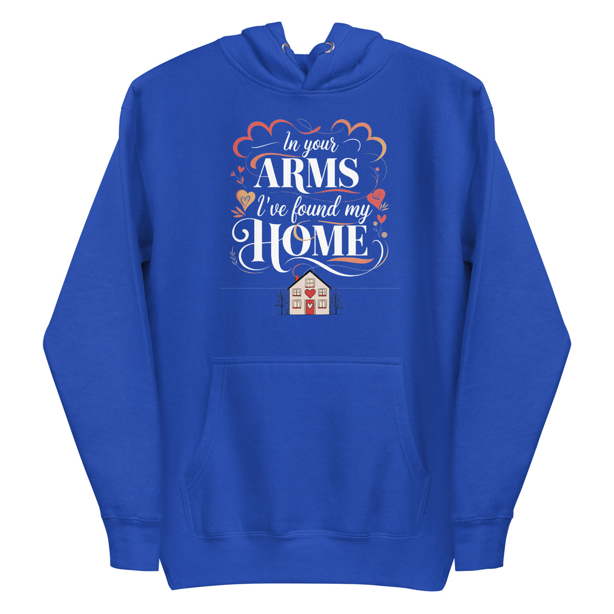 In Your Arms - A Cozy Embrace Hoodie - - Hoodies