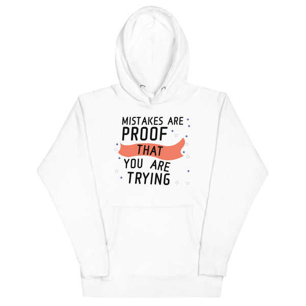 Uplift Your Spirit - Mistakes and Triumphs Hoodie - - Hoodies