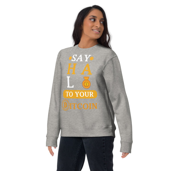 Say HALO to Bitcoin - Bold Wealth Sweatshirt - Carbon Grey - Unisex Sweatshirts