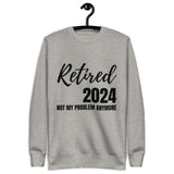 Farewell Work, Hello Freedom - Retired 2024 Sweatshirt - - Sweatshirts